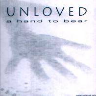 Unloved : A Hand to Bear